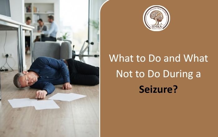 What to Do and What Not to Do During a Seizure?